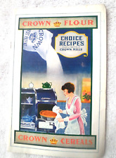 Used, 1920's recipe booklet "CROWN FLOUR CHOICE RECIPES" Portland, Tacoma, Seattle for sale  Shipping to South Africa
