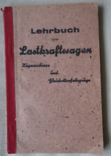1940 lehrbuch lastkraftwagen gebraucht kaufen  Berlin