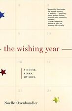The Wishing Year: A House, a Man, My Soul por Oxenhandler, Noelle comprar usado  Enviando para Brazil