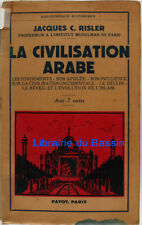 Civilisation arabe jacques d'occasion  Bordeaux-