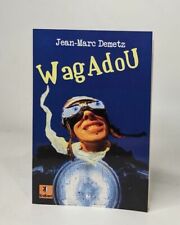 Wagadou demetz jean d'occasion  Bazouges-la-Pérouse