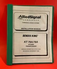 Bendix King KT 76A 78A ATCRBS Transpondr Installation Manual 006-00143-0006 1996 for sale  Shipping to South Africa