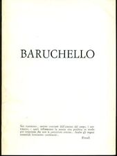 Baruchello gianfranco baruchel usato  Valenzano