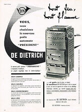 Occasion, PUBLICITE ADVERTISING  1960   DE DIETRICH    poele automate PRESIDENT d'occasion  Le Luc