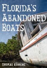 Florida abandoned boats for sale  Aurora