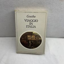 Goethe viaggio italia. usato  Roma