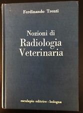 Nozioni radiologia veterinaria usato  Monza