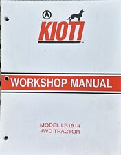 Kioti Workshop Manual LB1914 4WD Tractor *183 for sale  Shipping to South Africa