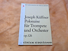JOSEPH KÜFFNER Polonaise für Trompete und Orchester op. 126 comprar usado  Enviando para Brazil