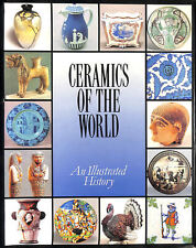 Ceramics of the World. An Illustrated History by Camusso, Lorenzo [Editor]; Borl segunda mano  Embacar hacia Argentina