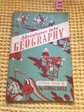 Adventures into geography for primary schools by Noyle, George, 1b Junior Book segunda mano  Embacar hacia Argentina