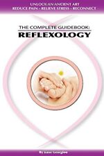 Reflexology complete guidebook for sale  Shipping to Ireland