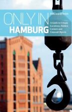 Solo en Hamburgo: una guía de ubicaciones únicas, esquinas ocultas y objetos inusuales segunda mano  Embacar hacia Argentina