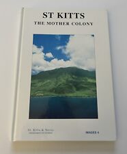 Libro de tapa dura vintage de turismo/historia/geografía de St Kitts - The Mother Colony segunda mano  Embacar hacia Argentina