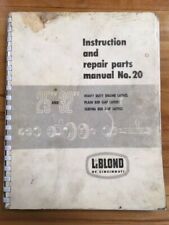 LeBlond 25" & 32" Lathes Instruction & Repair Parts Manual No. 20  Year-1955 for sale  Shipping to Canada