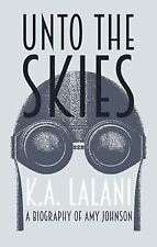 Unto skies biography for sale  UK