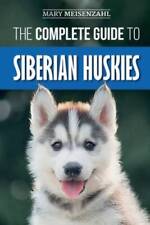 Complete guide siberian for sale  Montgomery