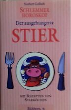 Ausgehungerte stier schlemmer gebraucht kaufen  Kollmar