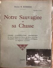 Sauvagine chasse bommier d'occasion  Paris XII