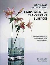 Dr. Glenn Rand : Lighting and Photographing Transparent a FREE Shipping, Save £s na sprzedaż  Wysyłka do Poland