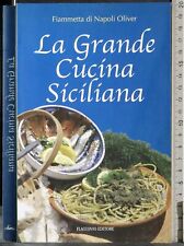 Grande cucina siciliana. usato  Ariccia