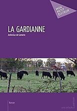 Gardianne ambroise lamarre d'occasion  Expédié en France