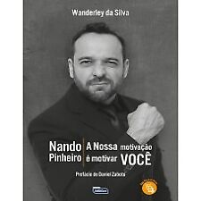 NANDO PINHEIRO - A NOSSA MOTIVAÇÃO É MOTIVAR VOCÊ em Português, usado comprar usado  Brasil 