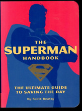 The Superman Handbook : The Ultimate Guide to Saving the Day by Scott Beatty... for sale  Shipping to South Africa
