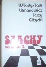 Litmanowicz, Giżycki Szachy od A do Z tom I Encyklopedia szachowa, używany na sprzedaż  PL