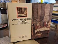 L'arte della cucina in Italia. Libri di ricette e trattati sulla civiltà della usato  Italia