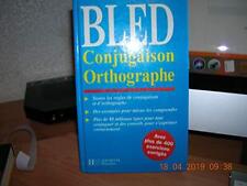 Bled conjugaison orthographe d'occasion  France