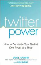 Twitter Power: Como dominar seu mercado um tweet de cada vez por Comm, Joel comprar usado  Enviando para Brazil