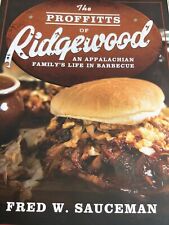 The Proffitts of Ridgewood: An Appalachian Family's Life in Barbecue assinado comprar usado  Enviando para Brazil