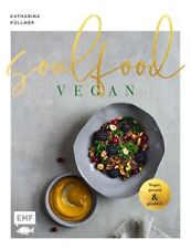 Soulfood vegan gesund gebraucht kaufen  Köln