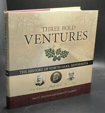 Three Bold Ventures: The History of North Oaks, Minnesota comprar usado  Enviando para Brazil