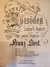 Liszt, Franz (1811-1886)Zwei Episoden aus Lenau's Faust Antique Music Book  for sale  Shipping to South Africa