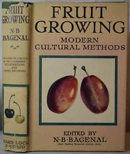 FRUIT GROWING: MODERN CULTURAL METHODS, Bagenal 1946. Horticulture, Gardening comprar usado  Enviando para Brazil