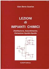 Lezioni impianti chimici. usato  Roma