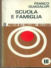 Scuola famiglia pedagogia usato  Italia