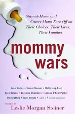 Mommy wars stay for sale  Houston
