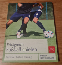 Erfolgreich fußball spielen gebraucht kaufen  Stadtbergen