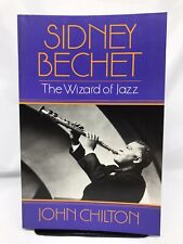Sidney Bechet : O Mágico do Jazz | John Chilton | 1996 • Da Capo • TradePB comprar usado  Enviando para Brazil
