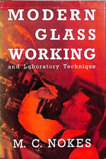 Modern Glass Working And Laboratory Technique by M. C. Nokes segunda mano  Embacar hacia Argentina