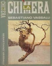 Chimera. sebastiano vassalli. usato  Italia