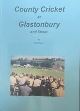 County cricket glastonbury for sale  TAUNTON