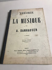 Théorie musique danhauser d'occasion  Limay