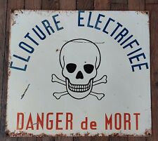 plaque émaillée ancienne - cloture electrifiee danger de mort - tête de mort d'occasion  Auxerre