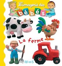 Imagerie DES Bebes: LA Ferme (L'Imagerie Des Bebes) by Belineau, Nathalie Book, usado segunda mano  Embacar hacia Argentina