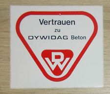 Alter Aufkleber | Sticker Vertrauen zu DYWIDAG Beton, gebruikt tweedehands  verschepen naar Netherlands