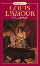 Galloway (The Sacketts) - Mass Market Paperback By L'Amour, Louis - ACCEPTABLE for sale  Montgomery